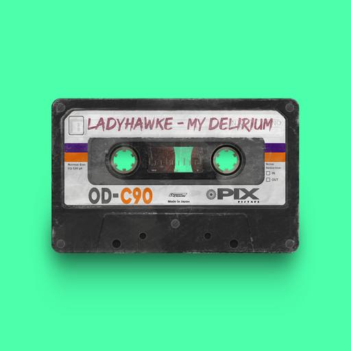 08299 - Ladyhawke - My Delirium